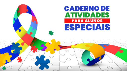 Caderno de atividades para alunos especiais
